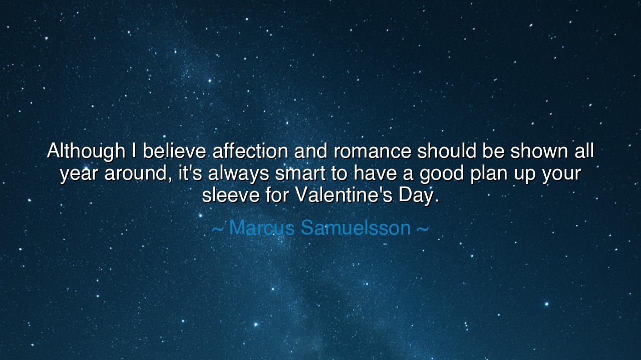 Although I believe affection and romance should be shown all
