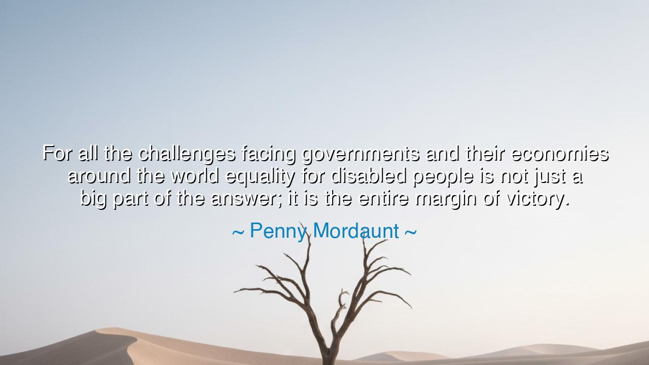 For all the challenges facing governments and their economies