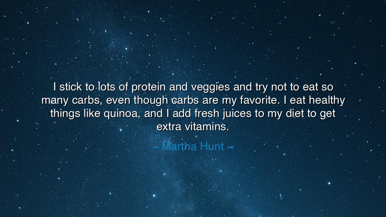 I stick to lots of protein and veggies and try not to eat so many