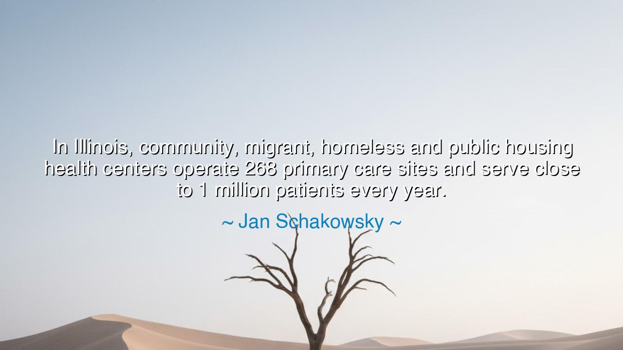 In Illinois, community, migrant, homeless and public housing