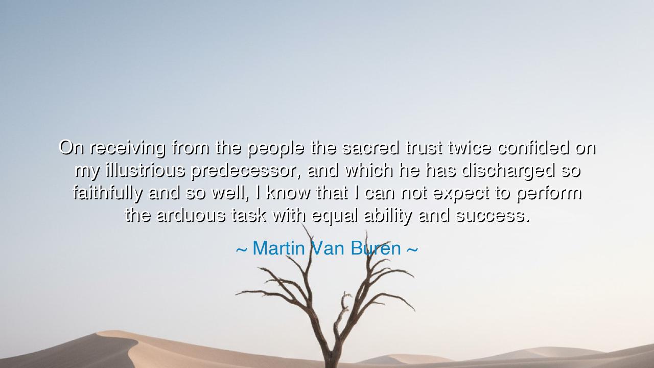 On receiving from the people the sacred trust twice confided on