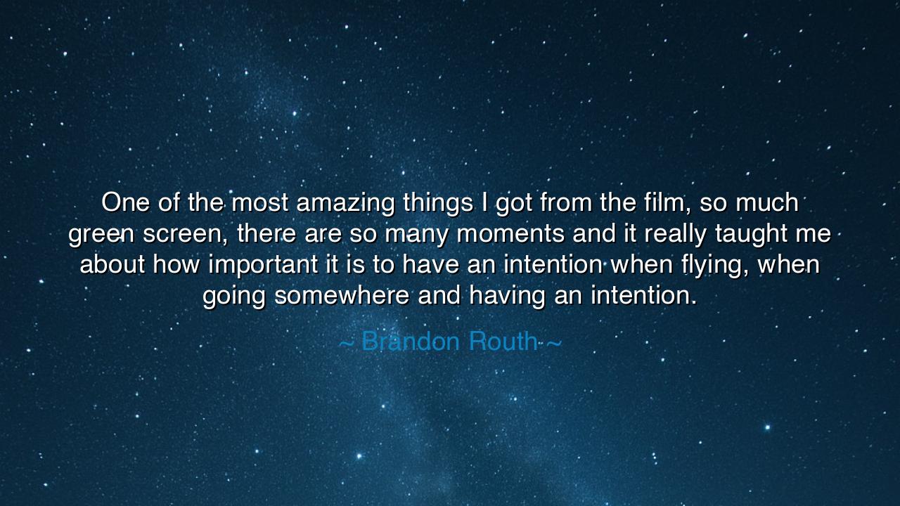 One of the most amazing things I got from the film, so much green